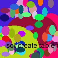 sql create table if not exists